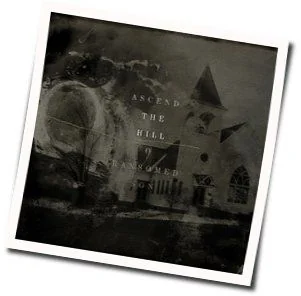 Song Of The Redeemed Acoustic Chords by Ascend The Hill