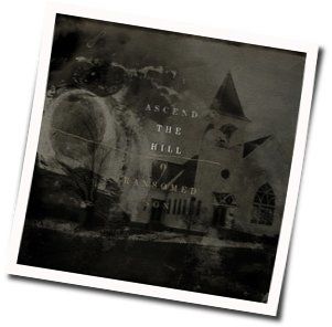 Song Of The Redeemed Acoustic Chords by Ascend The Hill