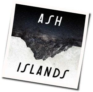 Did Your Love Burn Out Chords by Ash