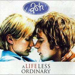 A Life Less Ordinary Chords by Ash