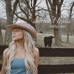 She Ain't Texas Chords by Ashley Anne