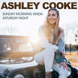 Sunday Morning Kinda Saturday Night Chords by Ashley Cooke