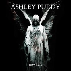 Nowhere by Ashley Purdy