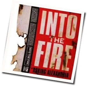 Into The Fire Tab by Asking Alexandria