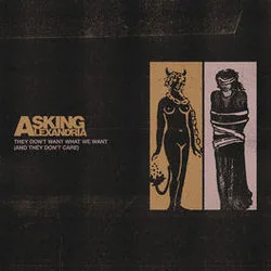 They Don't Want What We Want Bass Tab by Asking Alexandria