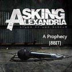 A Prophecy by Asking Alexandria