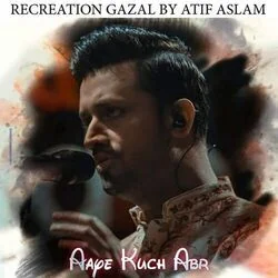Aaye Kuch Abr Chords by Atif Aslam