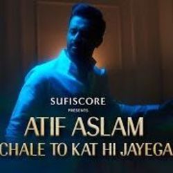 Chale To Kat Hi Jayega Chords by Atif Aslam