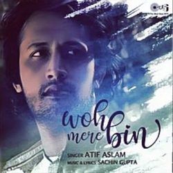 Woh Mere Bin Chords by Atif Aslam