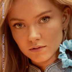 Think Before I Talk by Astrid S
