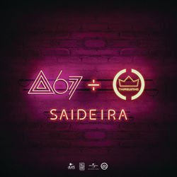 Saideira by Atitude 67