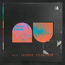 All Things Together Chords by Audacious Worship