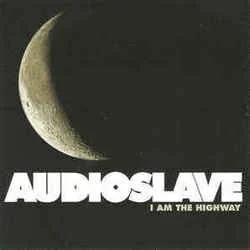 I Am The Highway Bass Tab by Audioslave