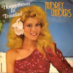 Audrey Landers chords for Honeymoon in trinidad