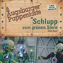 Schlupp Vom Grünen Stern by Augsburger Puppenkiste