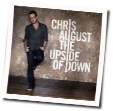 I Believe Chords by Chris August