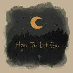 How To Let Go Chords by August Greenwood