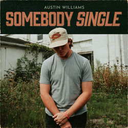 Be Somebody Chords by Austin Williams