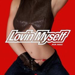 Lovin Myself Chords by Ava Max