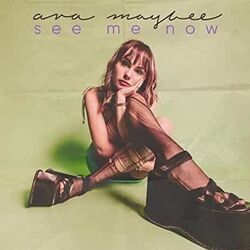 See Me Now Chords by Ava Maybee