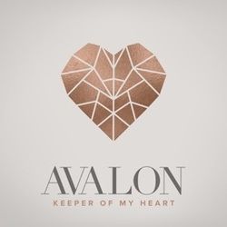 Keeper Of My Heart by Avalon