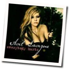 Everybody Hurts (Ver2) Chords by Avril Lavigne