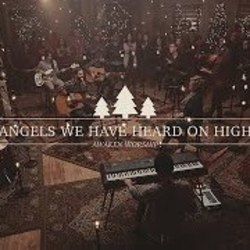 Angels We Have Heard On High Chords by Awaken Worship