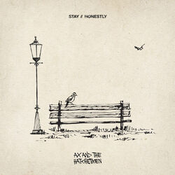 Stay Honestly Tabs by Ax And The Hatchetmen