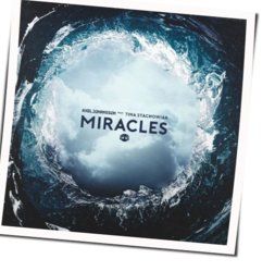 Miracles Chords by Axel Johansson