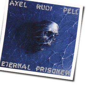 Your Life Not Close Enough To Paradise Chords by Axel Rudi Pell