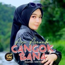 Cangok Bana Chords by Ayu Amanda