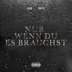 Nur Wenn Du Es Brauchst Chords by Azadoffiziell