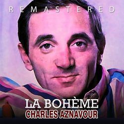 La Bohemia Chords by Charles Aznavour