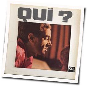 Qui Chords by Charles Aznavour