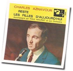 Reste Chords by Charles Aznavour