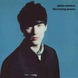 The Crying Scene Chords by Aztec Camera