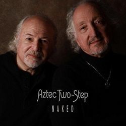 Naked by Aztec Two Step