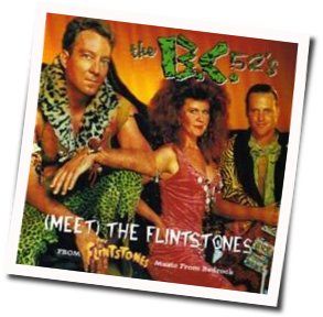 Meet The Flinstones Chords by The B-52's