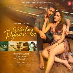 Dhoke Pyaar Ke Chords by B Praak