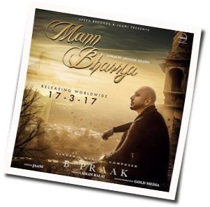 Mann Bharrya Chords by B Praak