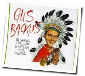 Da Sprach Der Alte Häuptling Der Indianer by Gus Backus