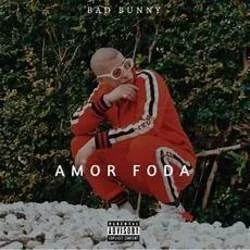 Amorfoda Chords by Bad Bunny