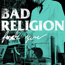 F*ck You Bass tabs by Bad Religion