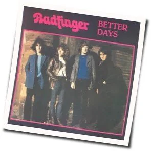 Better Days Chords by Badfinger