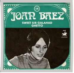 Sweet Sir Galahad by Joan Baez