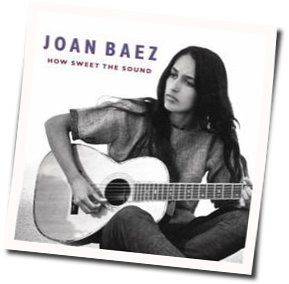 Troubled And I Don't Know Why Chords by Joan Baez