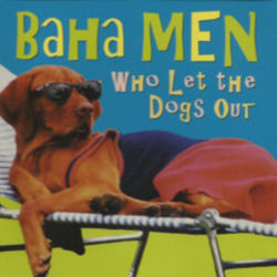 Who Let The Dogs Out Chords by Baha Men