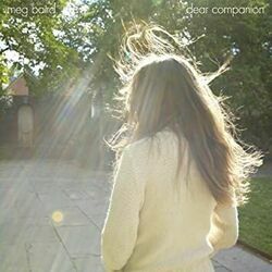 Dear Companion Chords by Meg Baird