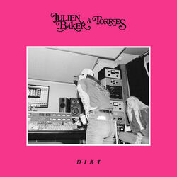 Dirt Tab by Julien Baker