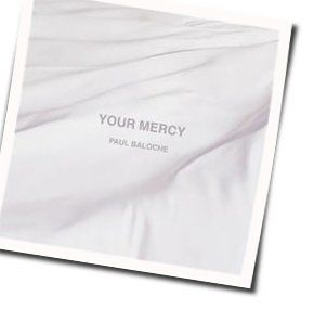 I Will Worship You Chords by Paul Baloche